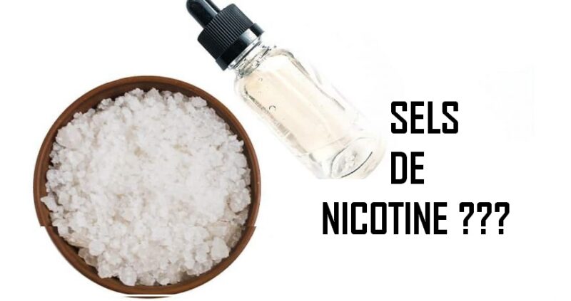 explication sur les sels de nicotine e cigarette